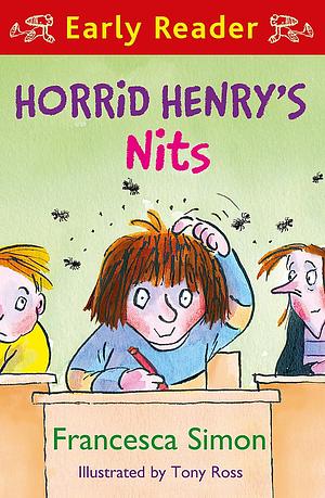 Horrid Henry's Nits by Francesca Simon