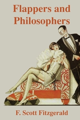 Flappers and Philosophers by F. Scott Fitzgerald