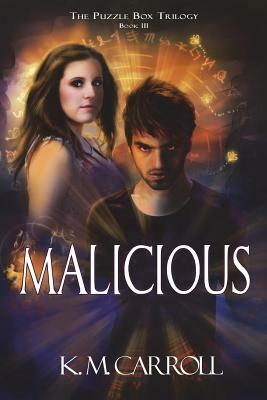 Malicious by K.M. Carroll