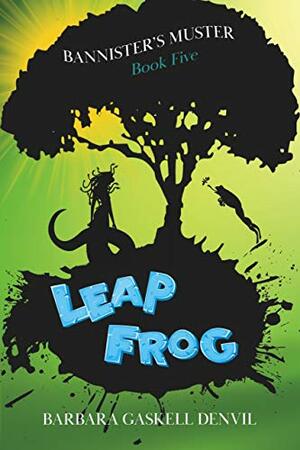 Leapfrog by Barbara Gaskell Denvil