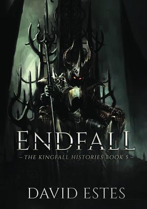 Endfall by David Estes