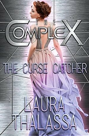 The Curse Catcher by Laura Thalassa