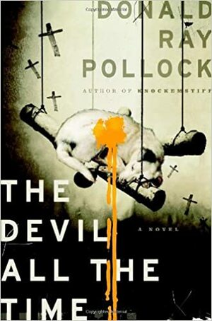 Întotdeauna diavolul by Donald Ray Pollock