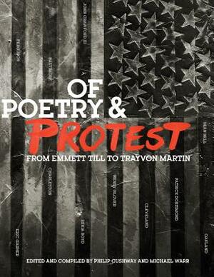 Of Poetry and Protest: From Emmett Till to Trayvon Martin by 