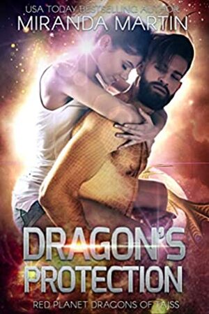 Dragon's Protection by Miranda Martin
