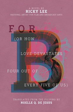 For B by Noelle Q. de Jesus, Ricky Lee