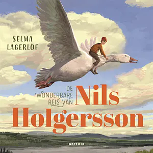 De wonderbare reis van Nils Holgersson by Selma Lagerlöf