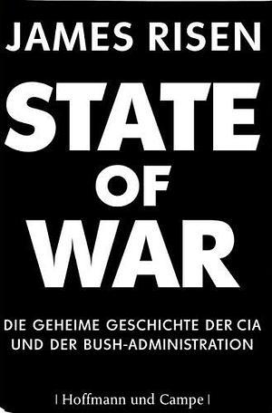 State of War by James Risen, James Risen