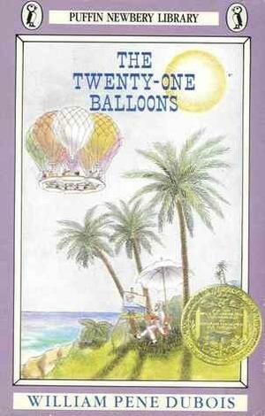 The Twenty-One Balloons by William Pène du Bois