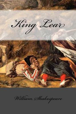 King Lear by William Shakespeare