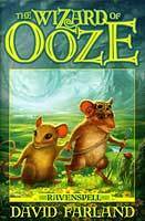 The Wizard of Ooze by David Farland
