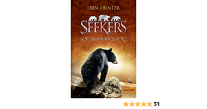 Seekers 03. Auf dem Rauchberg by Erin Hunter, Erin Hunter