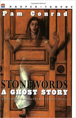 Stonewords: A Ghost Story by Pam Conrad