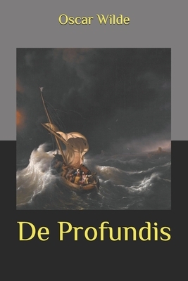 De Profundis by Oscar Wilde