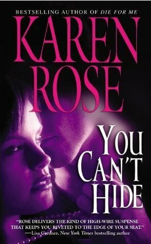 You Can't Hide by Karen Rose