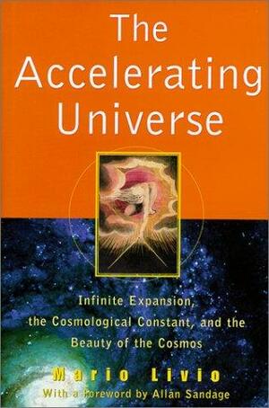 The Accelerating Universe by Mario Livio