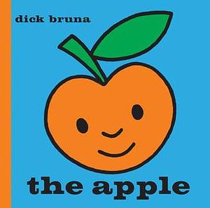 The Apple by Dick Bruna, Dick Bruna