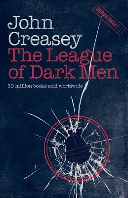 The League of Dark Men by John Creasey