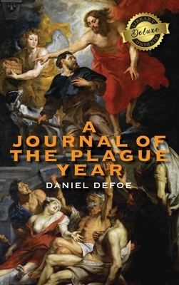 A Journal of the Plague Year (Deluxe Library Binding) by Daniel Defoe