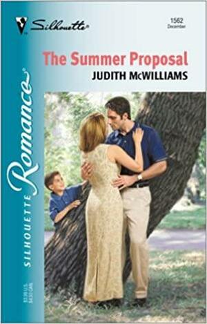 The Summer Proposal by Judith McWilliams