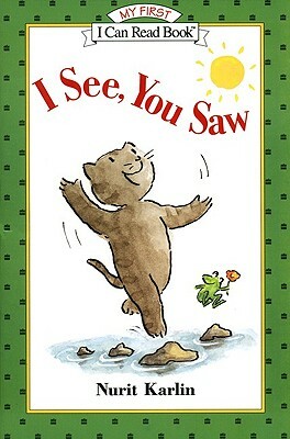 I See, You Saw by Nurit Karlin, Freeman