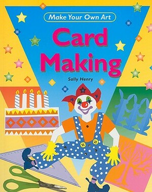 Card Making by Sally Henry