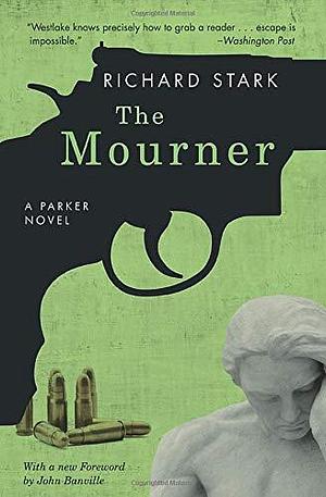 The Mourner by Richard Stark