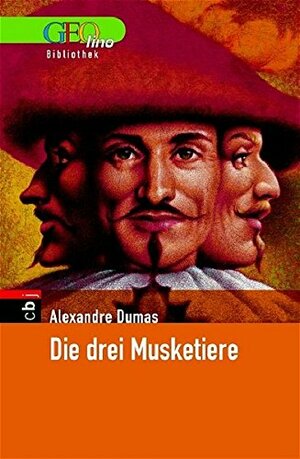 Die drei Musketiere by Alexandre Dumas