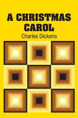 A Christmas Carol by Charles Dickens