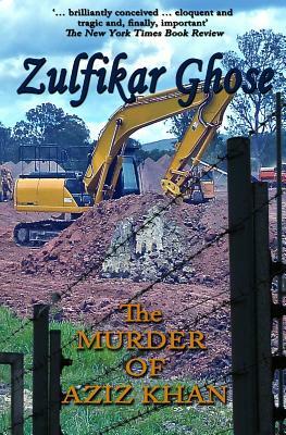 The Murder of Aziz Khan by Zulfikar Ghose