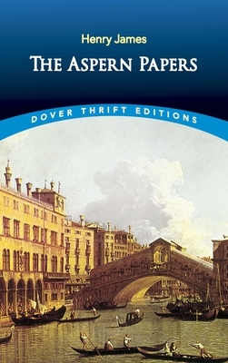 The Aspern Papers by Henry James
