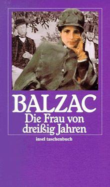 Die Frau von dreissig Jahren : Roman by Hedwig Lachmann, Honoré de Balzac