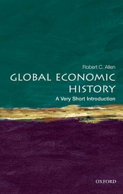 Global Economic History by Robert C. Allen