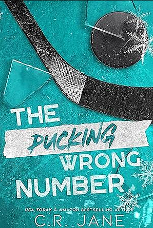The Pucking Wrong Number by C.R. Jane