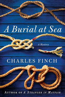 A Burial at Sea: A Mystery by Charles Finch