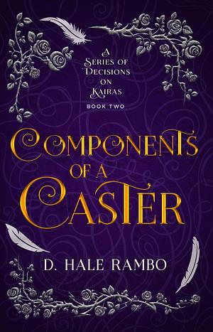 Components of a Caster by D. Hale Rambo