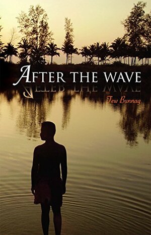 After the wave by Tew Bunnag