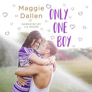 Only One Boy by Maggie Dallen