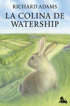 La colina de Watership by Richard Adams