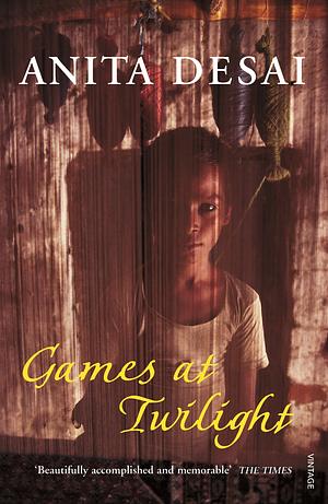 Games at Twilight by Anita Desai