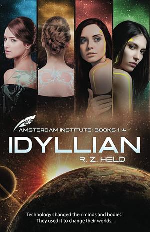 Idyllian by R. Z. Held