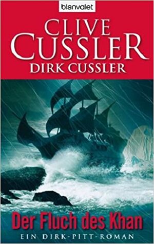 Der Fluch Des Khan by Dirk Cussler