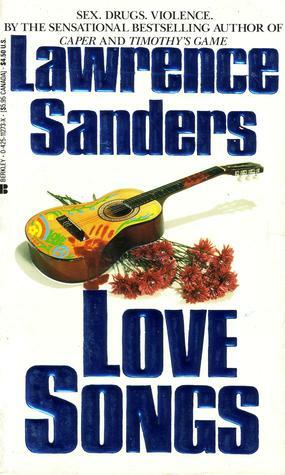 Love Songs by Lawrence Sanders