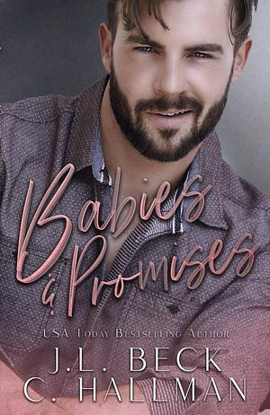 Babies & Promises by J.L. Beck, Jenna Reed, C. Hallman