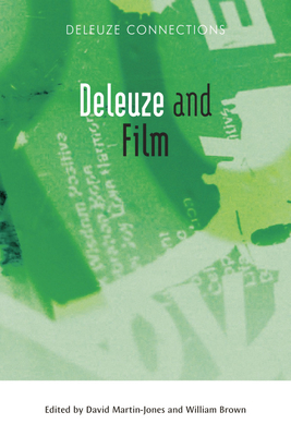 Deleuze and Film by 