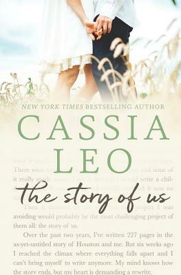 The Story of Us: Complete Series by Cassia Leo