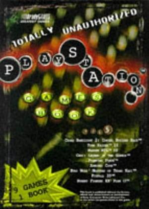 Totally Unauthorized PlayStation Games Guide, Volume 5 by BiBTeX EndNote RefMan