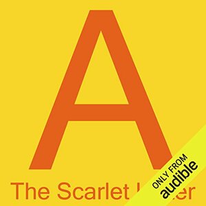 The Scarlet Letter by Nathaniel Hawthorne