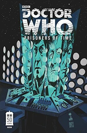 Doctor Who the Prisoner of Time Volume 1 by Scott Tipton, David Tipton