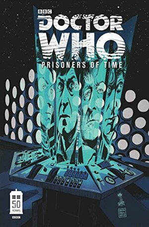 Doctor Who: Prisoners of Time, Volume 1 by Scott Tipton, David Tipton